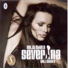 SEVERINA VUCKOVIC - Moja stikla , moj sokole - Eurosong 2006 (CD SEVERINA VUCKOVIC - Moja stikla , moj sokole - Eurosong 2006 (CD